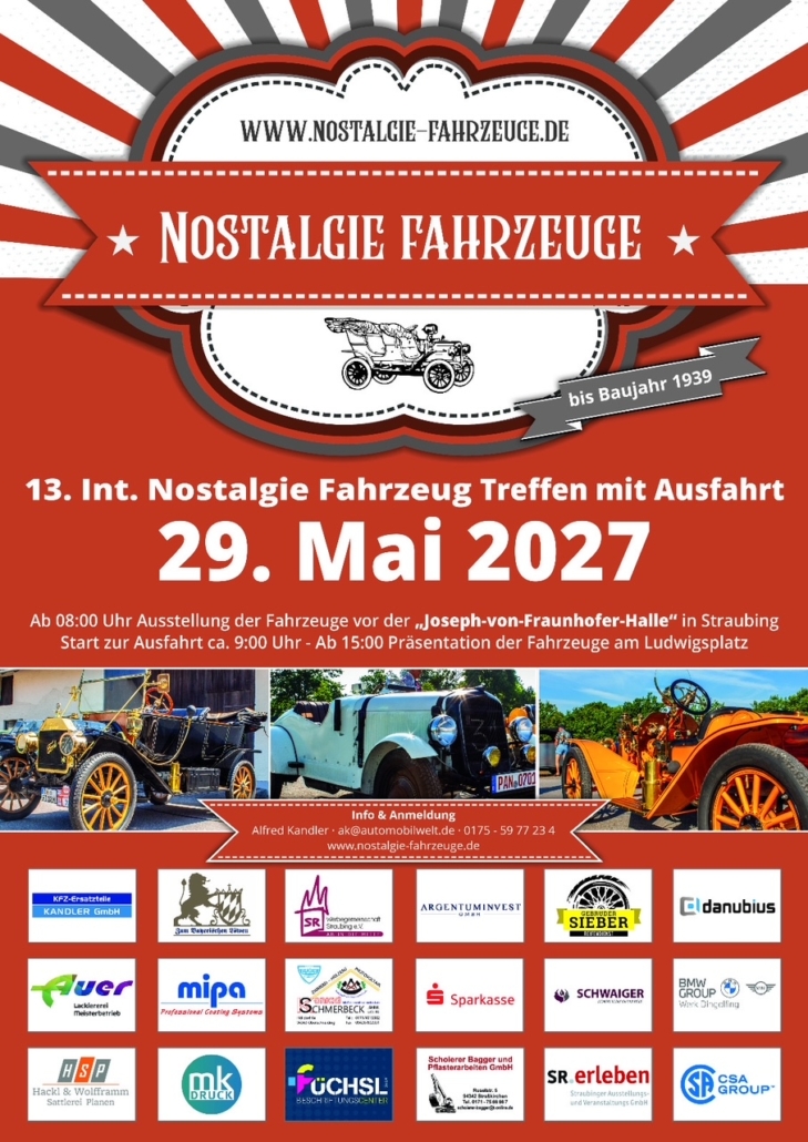 Plakat zum 13. Internationalen Nostalgie-Fahrzeug-Treffen mit Ausfahrt am 29. Mai 2027 in Straubing
